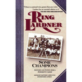 Some Champions: Sketches and Fiction from a Humorist's Career