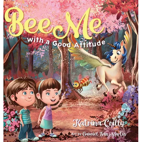 Bee Me: with a good attitude