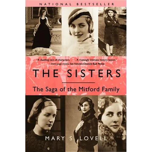 The Sisters: The Saga of the Mitford Family
