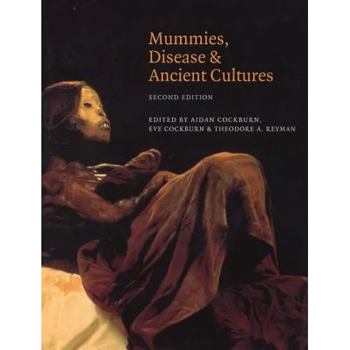 Mummies, Disease and Ancient Cultures