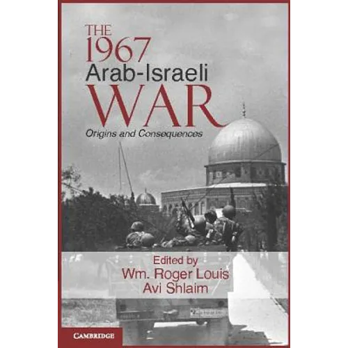 The 1967 Arab-Israeli War