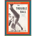 Trouble Ball