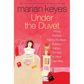 Under the Duvet: Shoes, Reviews, Having the Blues, Builders, Babies, Families and Other Calamities