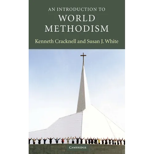 An Introduction to World Methodism