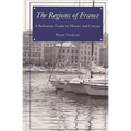 The Regions of France: A Reference Guide to History and Culture