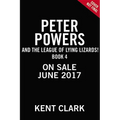 Peter Powers and the League of Lying Lizards!