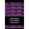 Hidden Face of Shyness