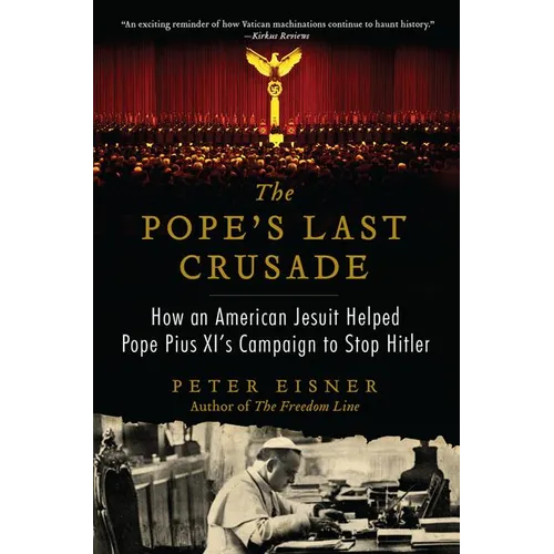 The Pope's Last Crusade