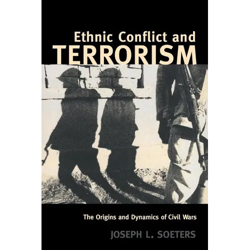 Ethnic Conflict and Terrorism: The Origins and Dynamics of Civil Wars