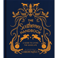 The Southerner's Handbook: A Guide to Living the Good Life
