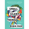 Small Silent Things