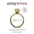 Army Wives: The Unwritten Code of Military Marriage