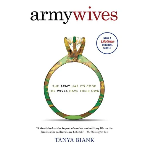 Army Wives: The Unwritten Code of Military Marriage