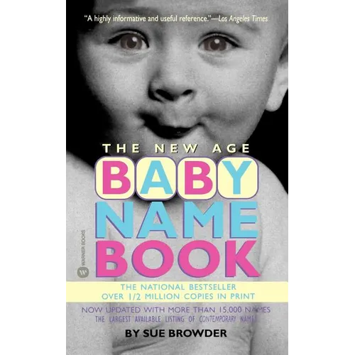 The New Age Baby Name Book