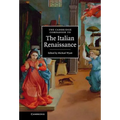 The Cambridge Companion to the Italian Renaissance
