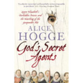 God's Secret Agents: Queen Elizabeth's Forbidden Priests and the Hatching of the Gunpowder Plot