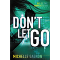 Don't Let Go