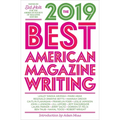 The Best American Magazine Writing 2019
