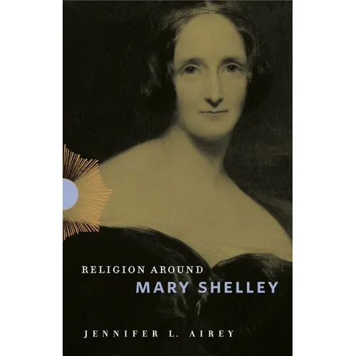 Religion Around Mary Shelley