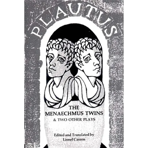 Menaechmus Twins and Two Other Plays