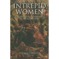 Intrepid Women: Cantinières and Vivandières of the French Army
