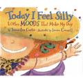 Today I Feel Silly & Other Moods That Make My Day