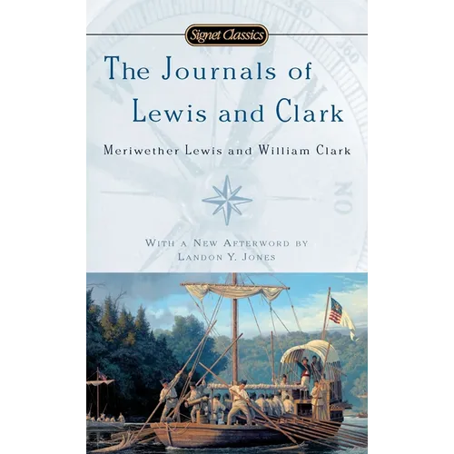 The Journals of Lewis and Clark