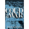 The United States and the Origins of the Cold War, 1941â "1947