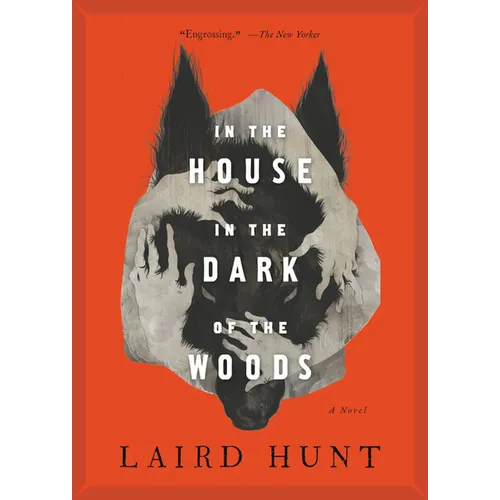 In the House in the Dark of the Woods