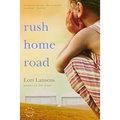 Rush Home Road