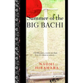 Summer of the Big Bachi