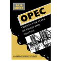 OPEC: Twenty-Five Years of Prices and Politics