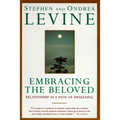 Embracing the Beloved: Relationship as a Path of Awakening