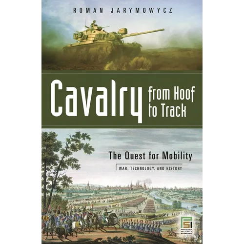 Cavalry from Hoof to Track