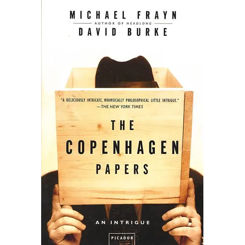 The Copenhagen Papers: An Intrigue