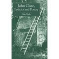 John Clare, Politics and Poetry
