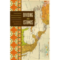 Dividing the Isthmus: Central American Transnational Histories, Literatures, and Cultures