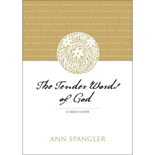 The Tender Words of God: A Daily Guide
