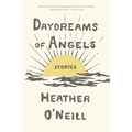 Daydreams of Angels: Stories