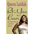 Put on Your Crown