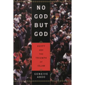 No God But God: Egypt and the Triumph of Islam