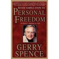 Seven Simple Steps to Personal Freedom: An Owner's Manual for Life