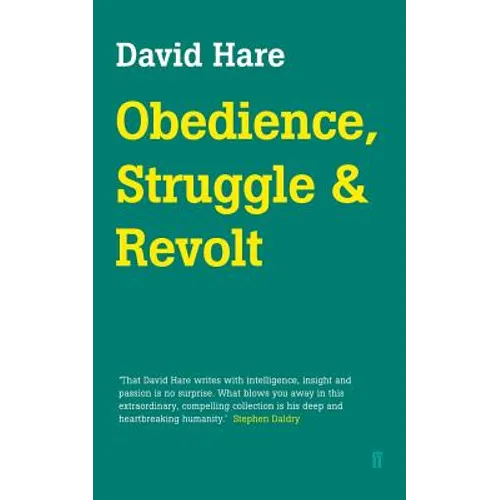 Obedience, Struggle and Revolt