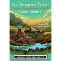 The Oregon Trail: Gold Rush!
