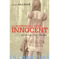 The Importance of Being Innocent