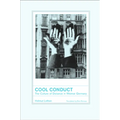 Cool Conduct: The Culture of Distance in Weimar Germany
