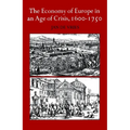 The Economy of Europe in an Age of Crisis, 1600 1750