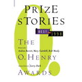 Prize Stories: the Best of 1998: The O. Henry Awards
