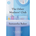 The Other Mothers' Club