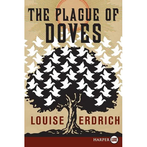 The Plague of Doves